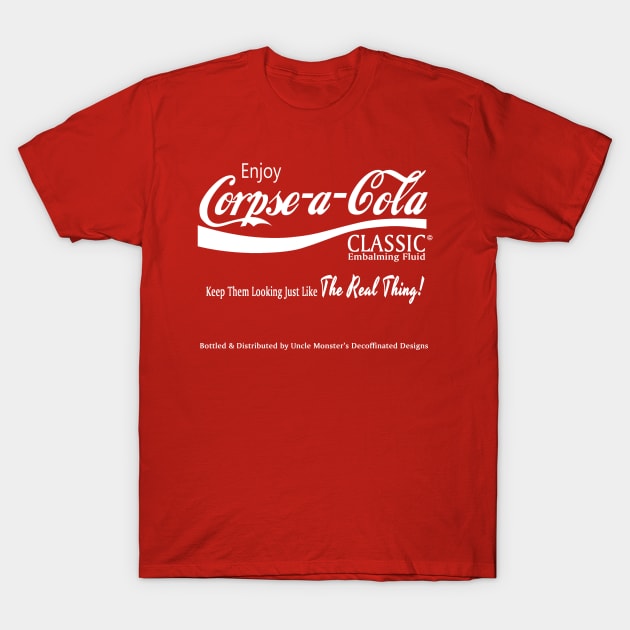 Corpse-a-Cola T-Shirt by UncleMonster